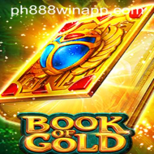 Exploring the Engaging World of Book of Gold and ph888 Win App