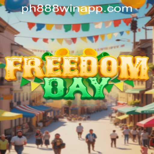 Exploring FreedomDay and the PH888 Win App: A Modern Gaming Adventure
