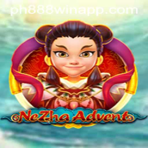Exploring the Thrills of NeZhaAdvent and the ph888 win app