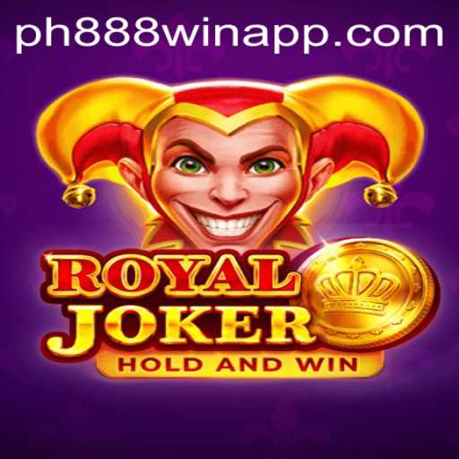 Exploring the Exciting World of RoyalJoker: Your Guide to Winning with PH888 Win App