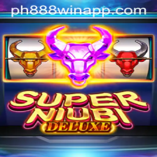 Exploring the Exciting World of SuperNiubiDeluxe and the ph888 win app