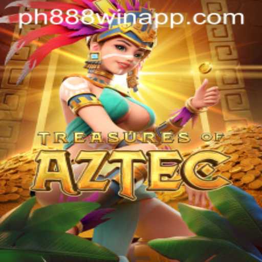 Explore the Exciting World of Treasures of Aztec with PH888 Win App